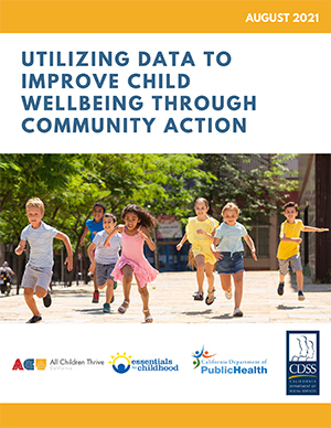 Utilizing Data To Improve Child Wellbeing Through Community Action