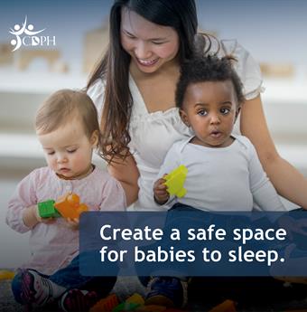Create a safe space for babies to sleep.