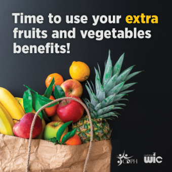 Time to use your extra fruits and vegetables benefits!