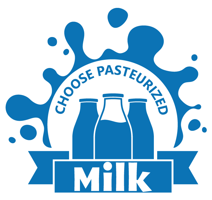 Choose pasteruized milk