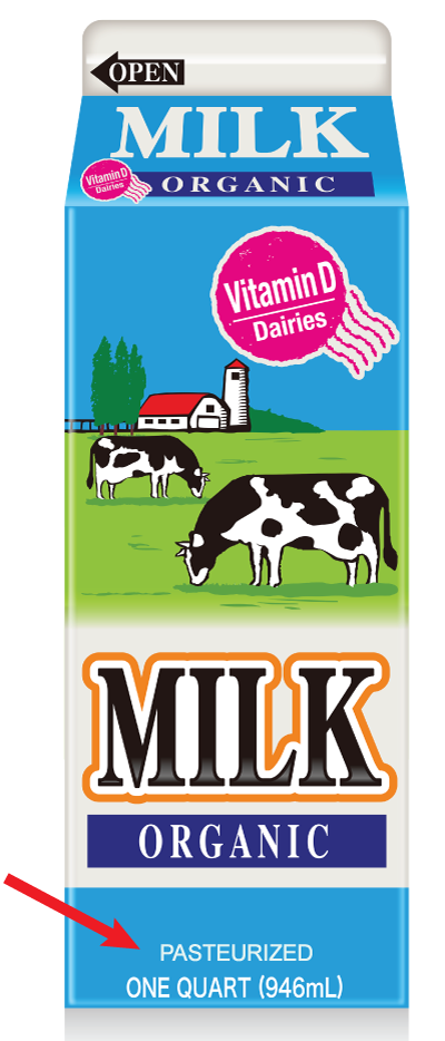 Milk carton label that says the milk is pasteurized