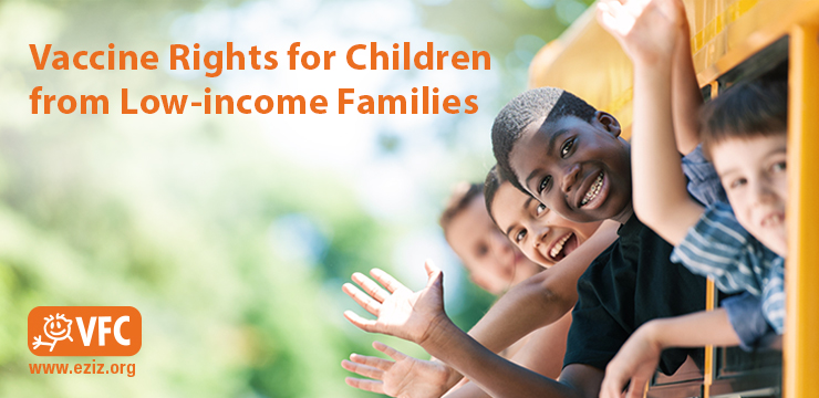 vaccinne rights for children from low income family