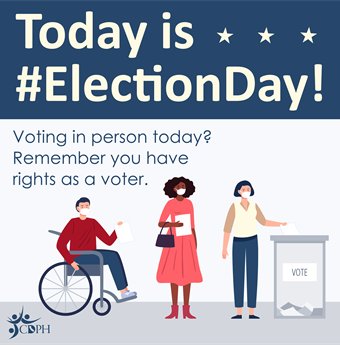 Today is Election Day. Voting in person today? Remember you have rights as a voter.