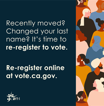 Recently moved? Changed your last name? It's time to re-register to vote. Re-register online at vote.ca