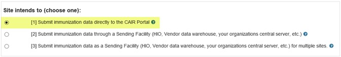 Image showing the Site Type 1 option, where data is submitted directly to CAIR Image showing the Site Type 1 option, where data is submitted directly to CAIR