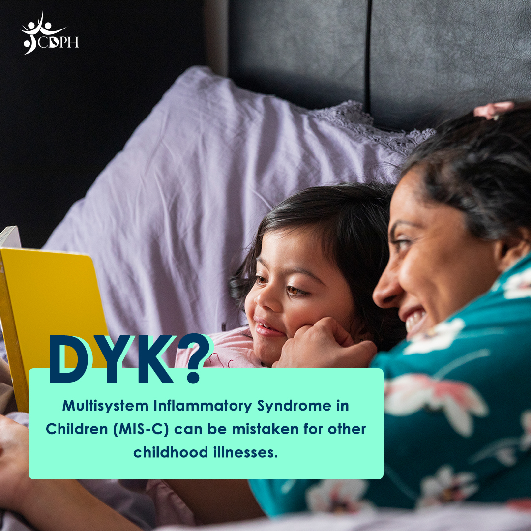 DYK? MIS-C can be mistaken for other childhood illnesses DYK? MIS-C can be mistaken for other childhood illnesses